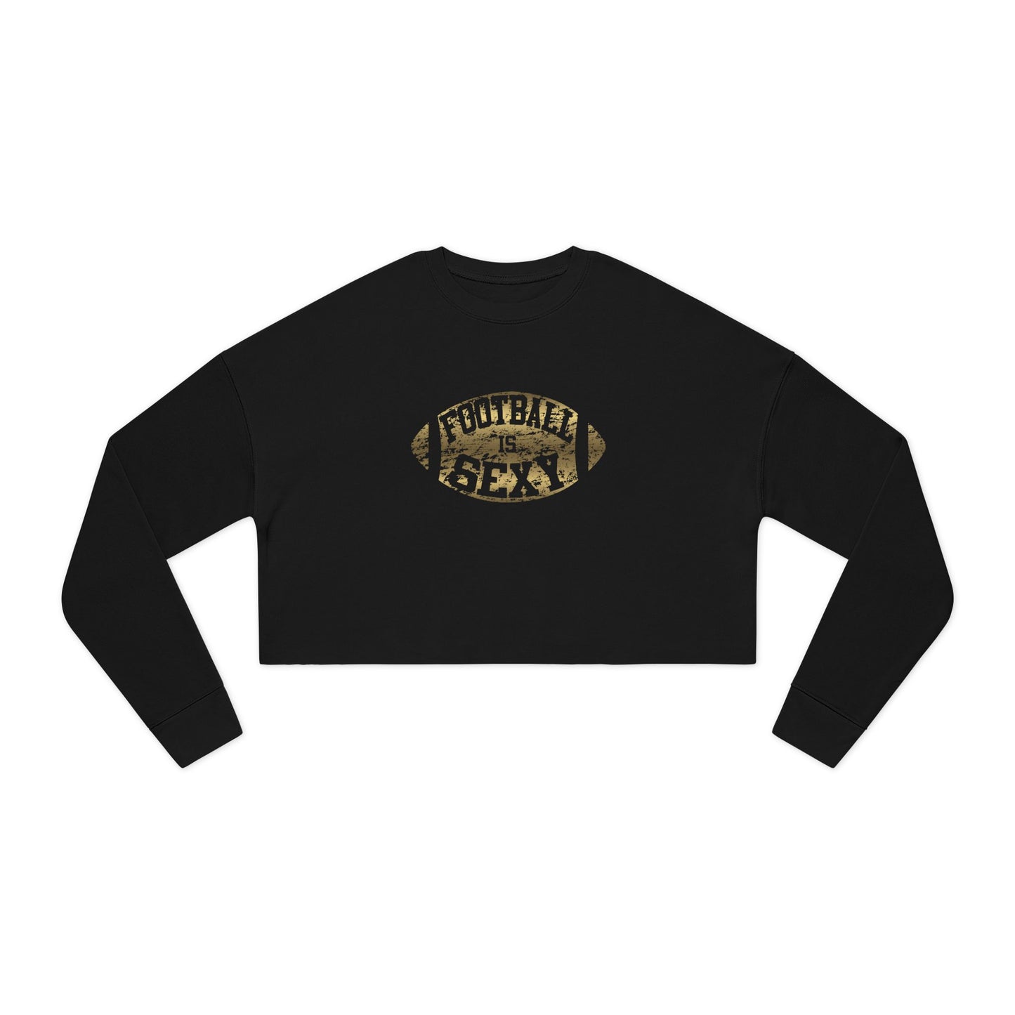 Football Is Sexy Women's Cropped Sweatshirt