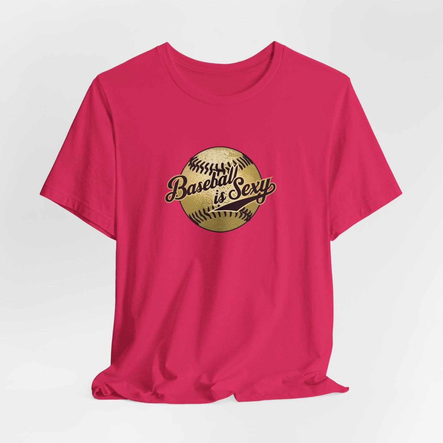 Baseball is Sexy Unisex Jersey Short Sleeve Tee