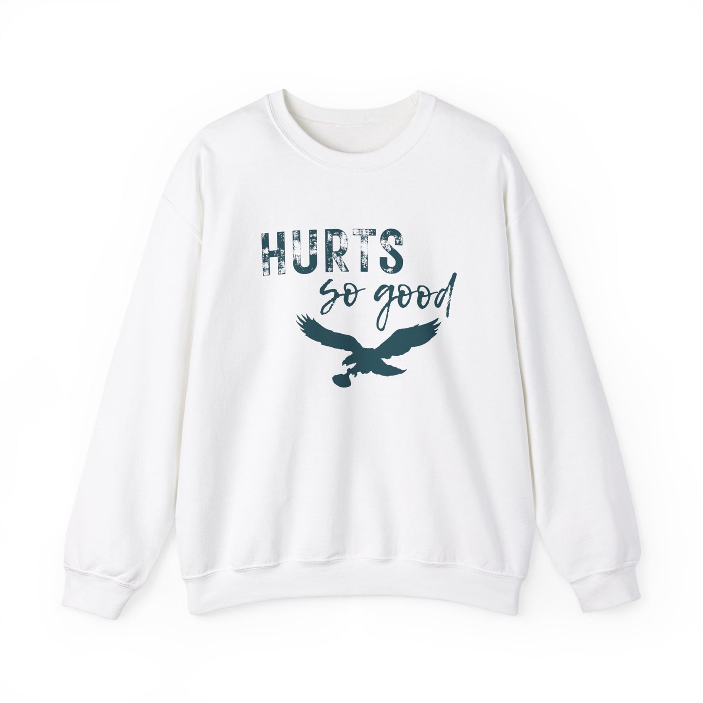 Hurts So Good Crewneck Sweatshirt