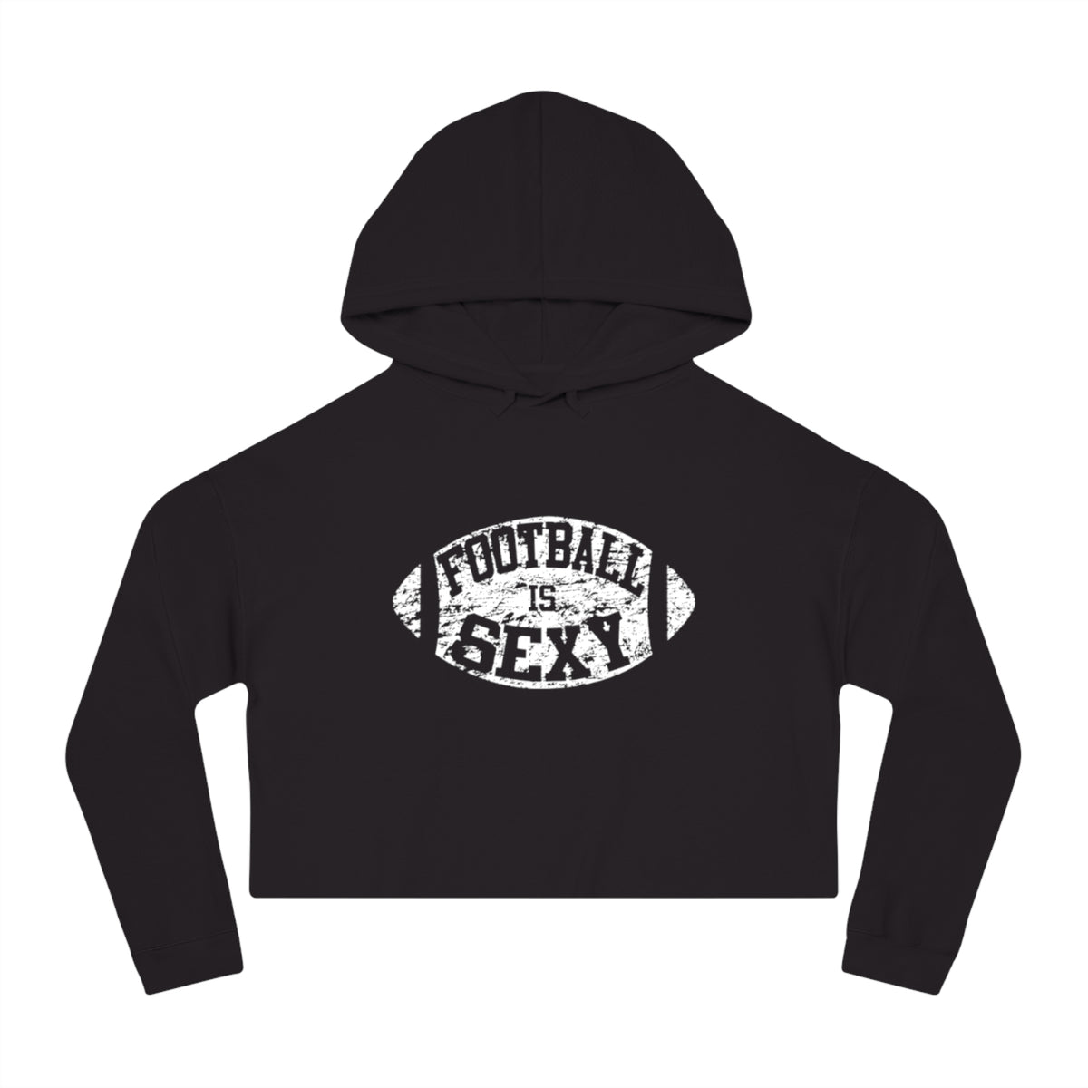 Football Is Sexy Cropped Hooded Sweatshirt