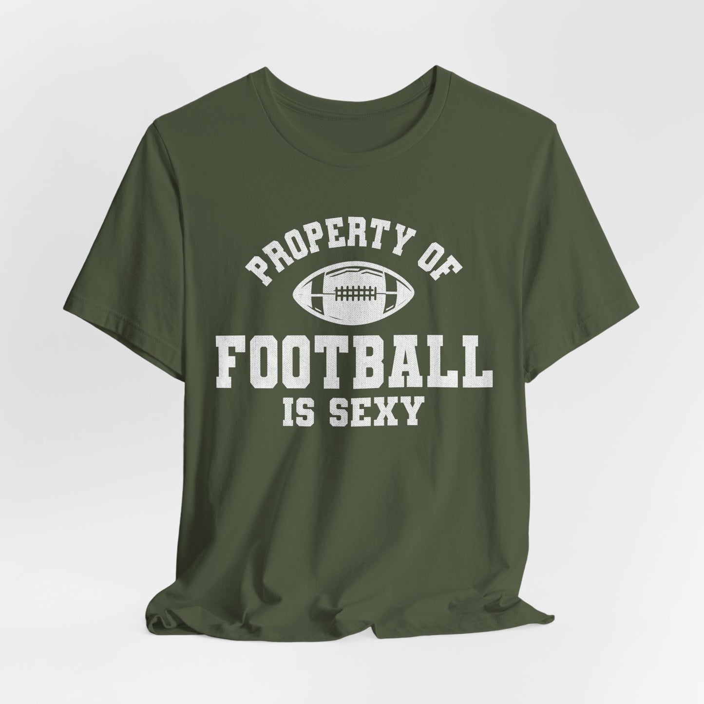 Property of Football is Sexy Lounge Crew