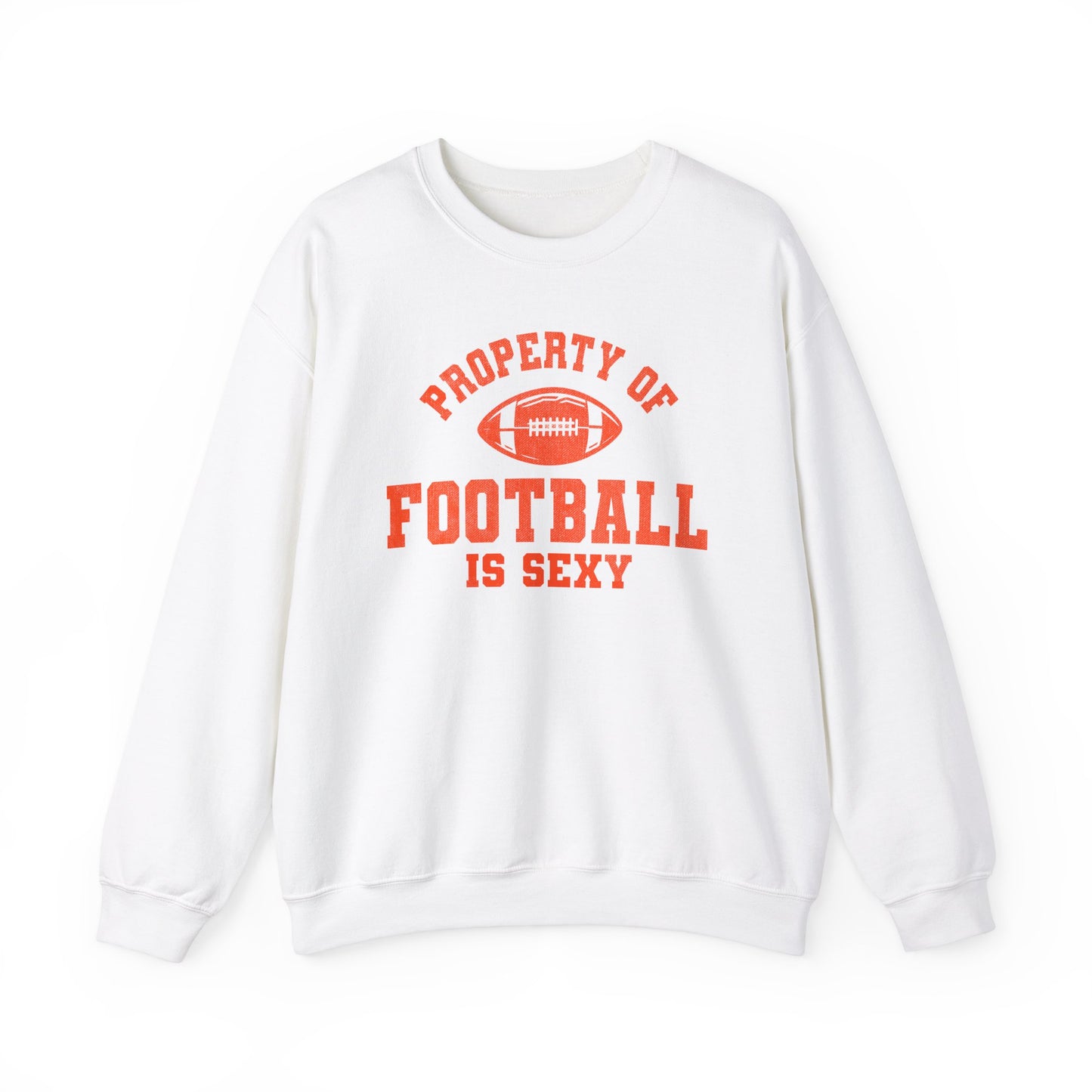 Property of Football is Sexy - Crewneck Sweatshirt - Orange
