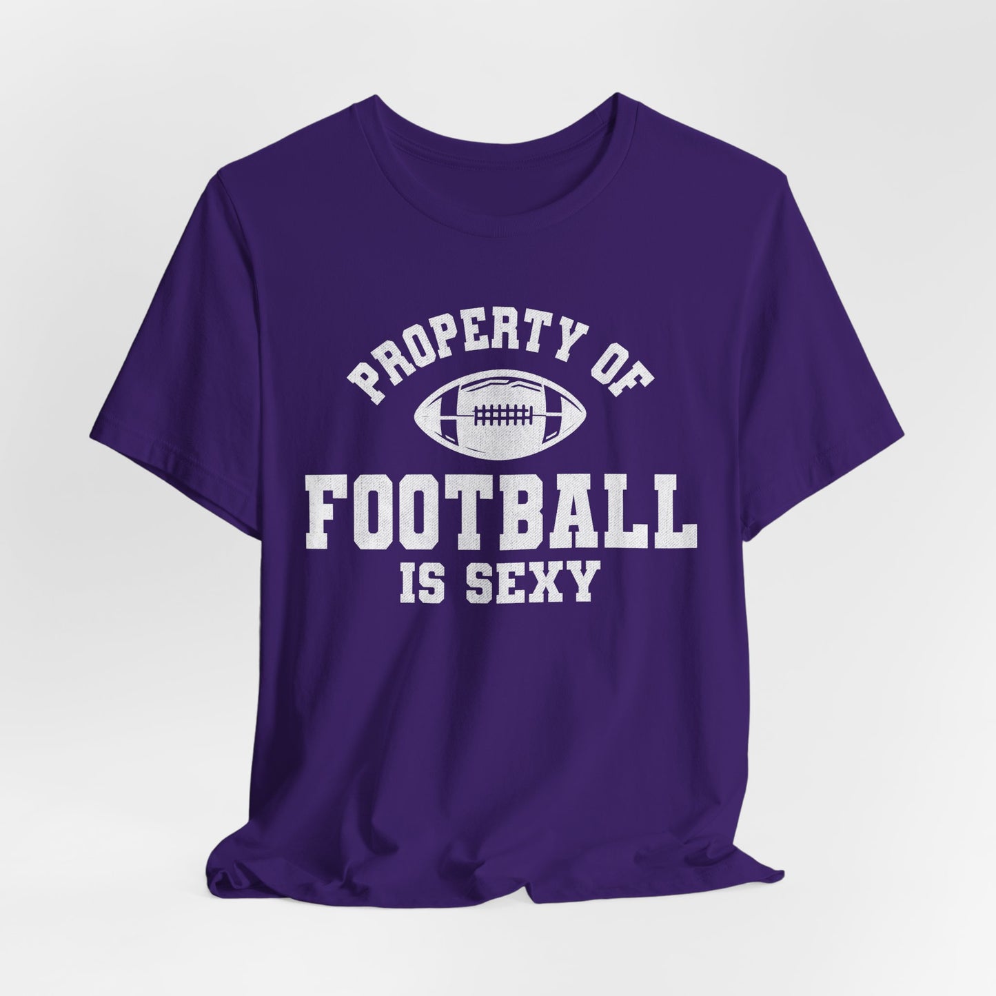 Property of Football is Sexy Lounge Crew