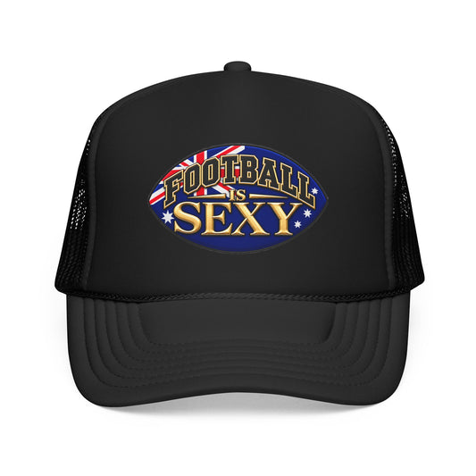 Australia Football Is Sexy Foam Trucker Hat