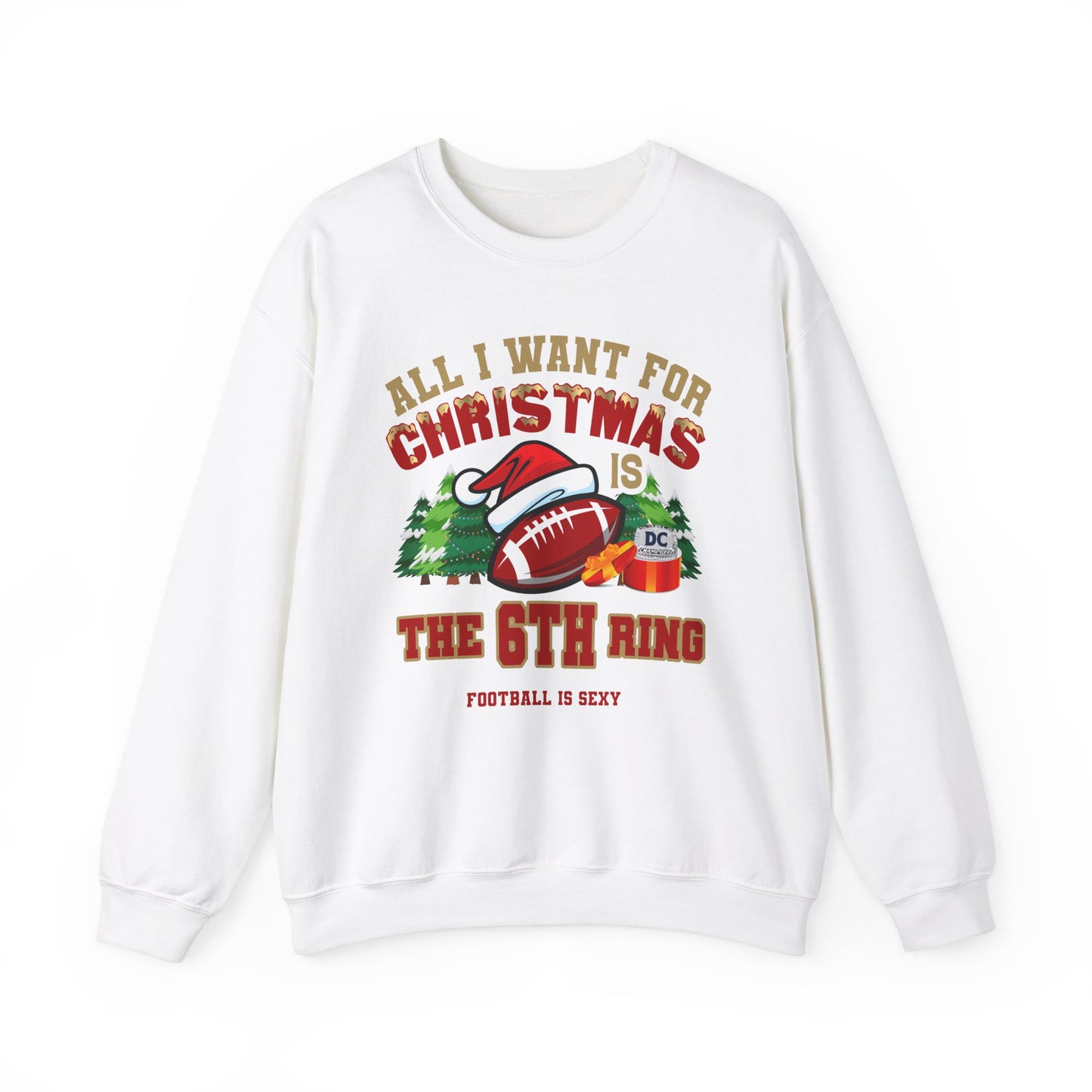 All I Want for Christmas is the 6th Ring Crewneck Sweatshirt - Dallas