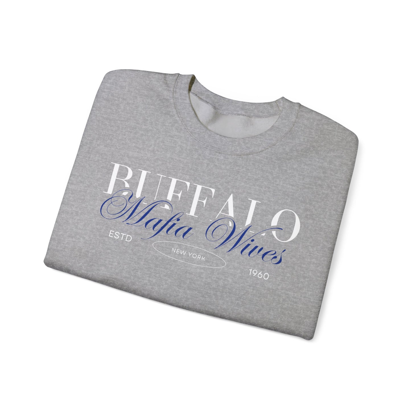 Buffalo Mafia Wives Crewneck Sweatshirt