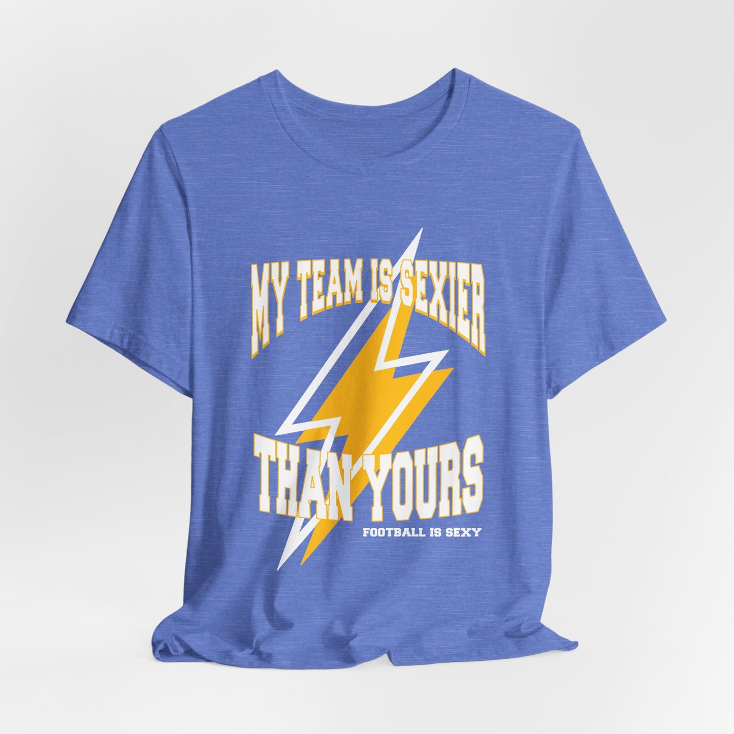 My Team is Sexier than Yours Unisex Jersey Short Sleeve Tee - San Diego