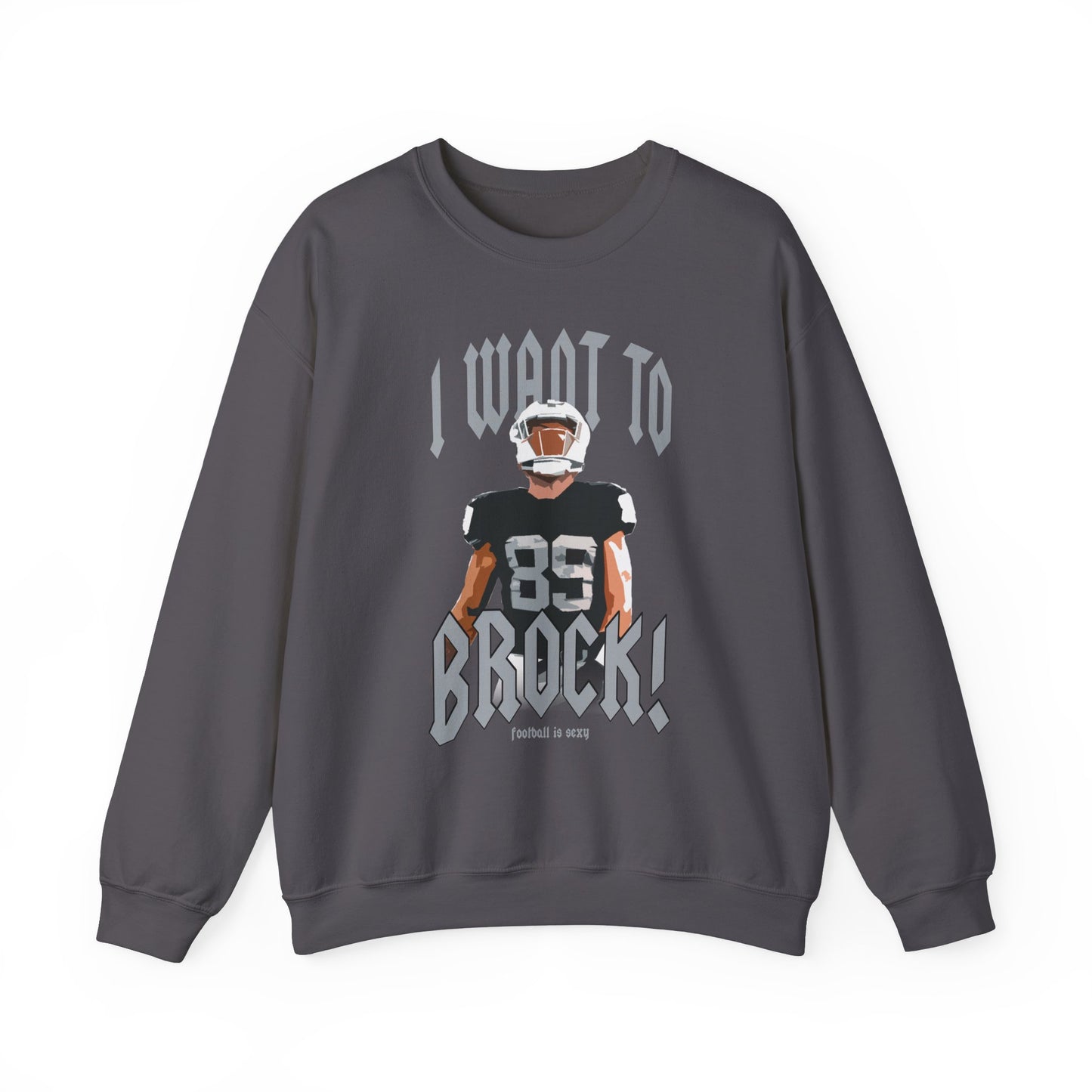 I want to BROCK Crewneck Sweatshirt - Las Vegas Black Jersey