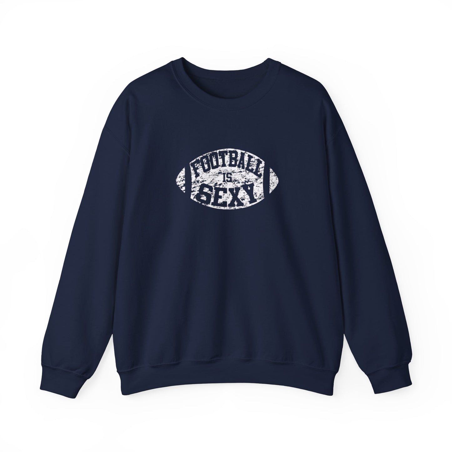 Football Is Sexy - Crewneck Sweatshirt