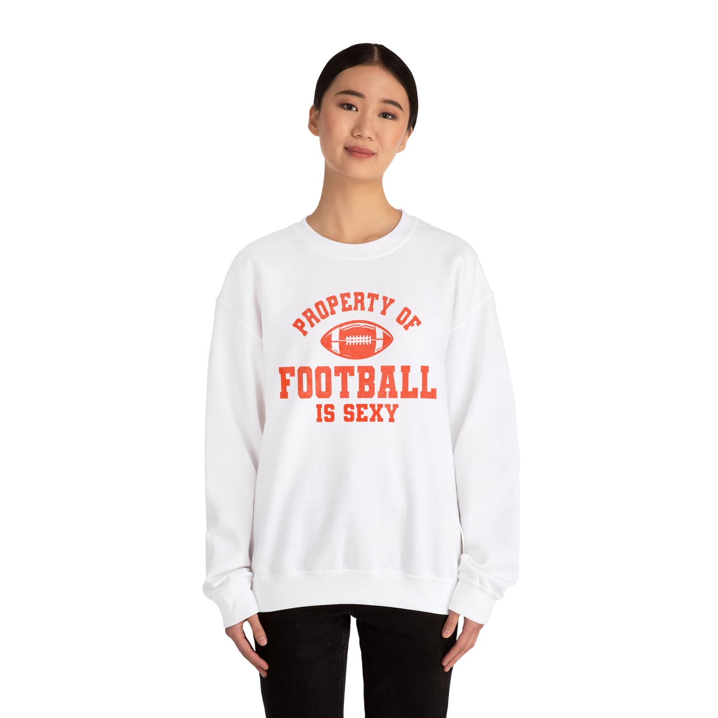 Property of Football is Sexy - Crewneck Sweatshirt - Orange