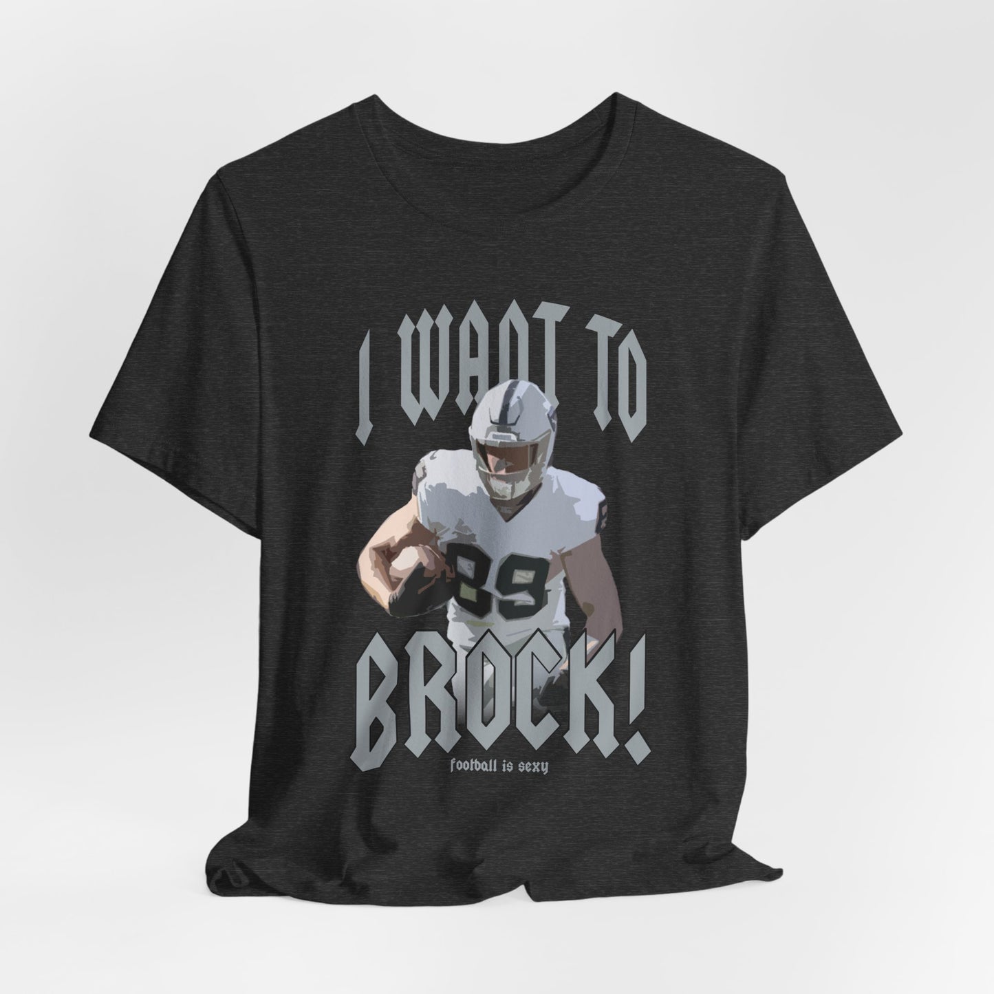 I want to BROCK Unisex Jersey Short Sleeve Tee - Las Vegas