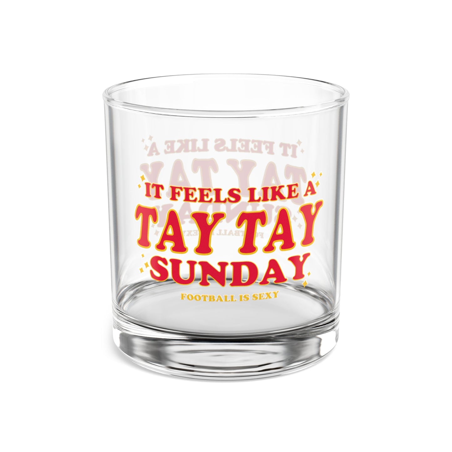 It's a Tay Tay Sunday Rocks Glass, 10oz