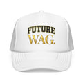 Future WAG Foam Trucker Hat