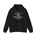 Property of Football is Sexy Hooded Sweatshirt
