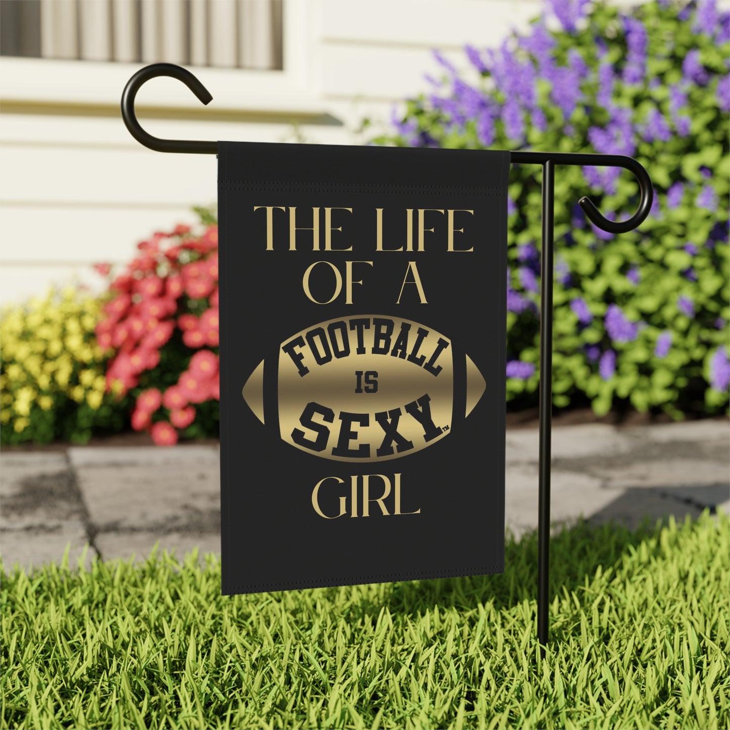 The Life of a FIS Girl Garden Banner | Black & Gold