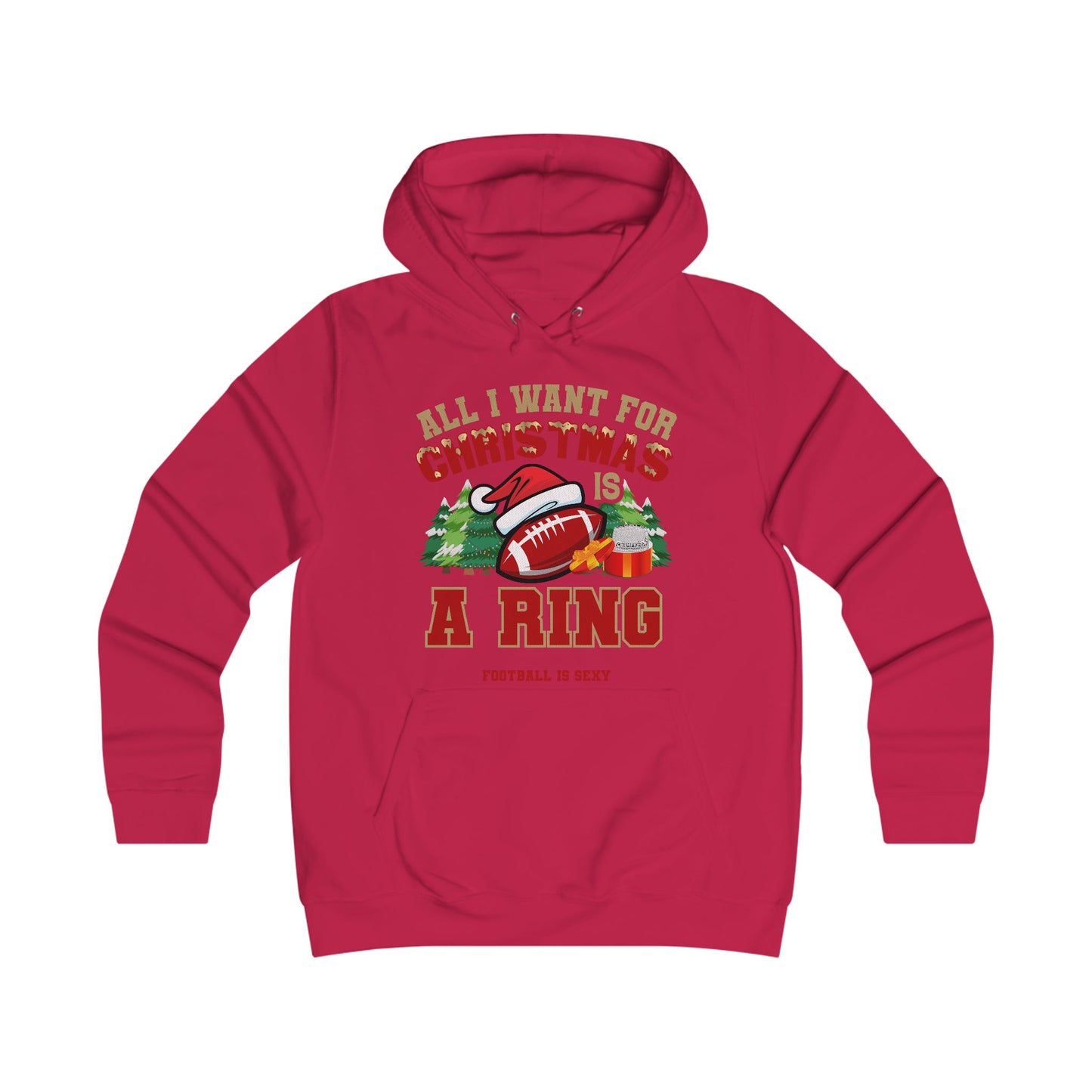 All I Want for Christmas is a Ring Sexy Hoodie