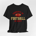 Property of Football is Sexy Lounge Crew