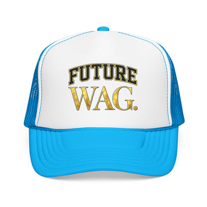 Future WAG Foam Trucker Hat