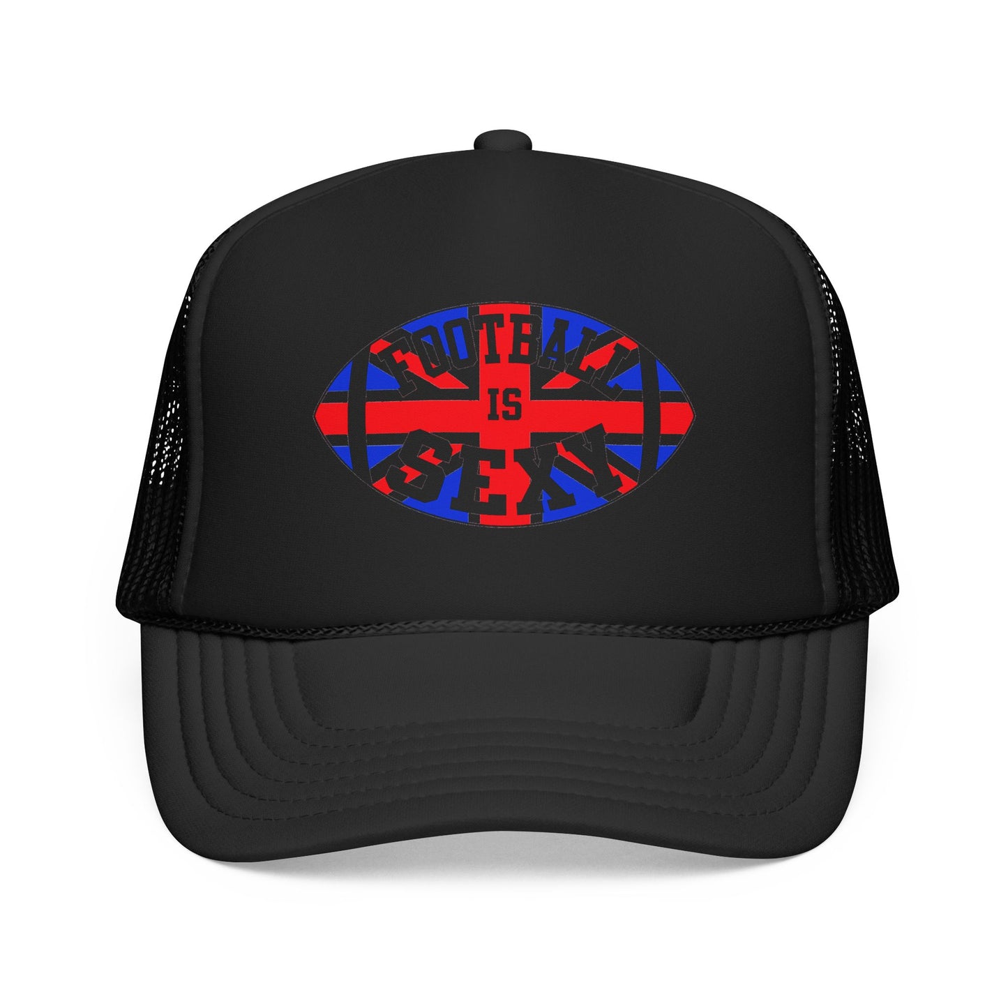 UK Flag Football Is Sexy Foam Trucker Hat
