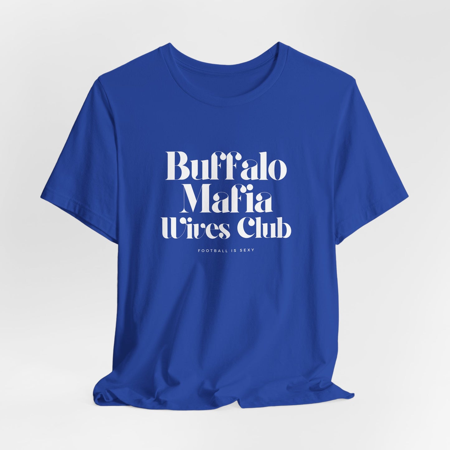 Buffalo Mafia Wives Club Unisex Jersey Short Sleeve Tee