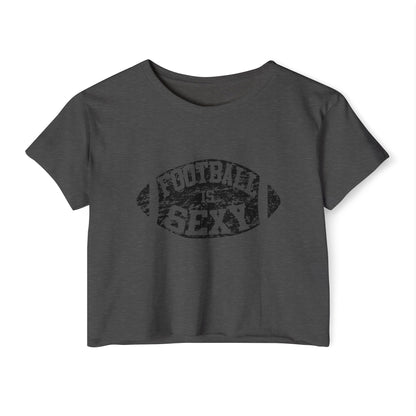 'Football Is Sexy' Crop Tee | Black Logo
