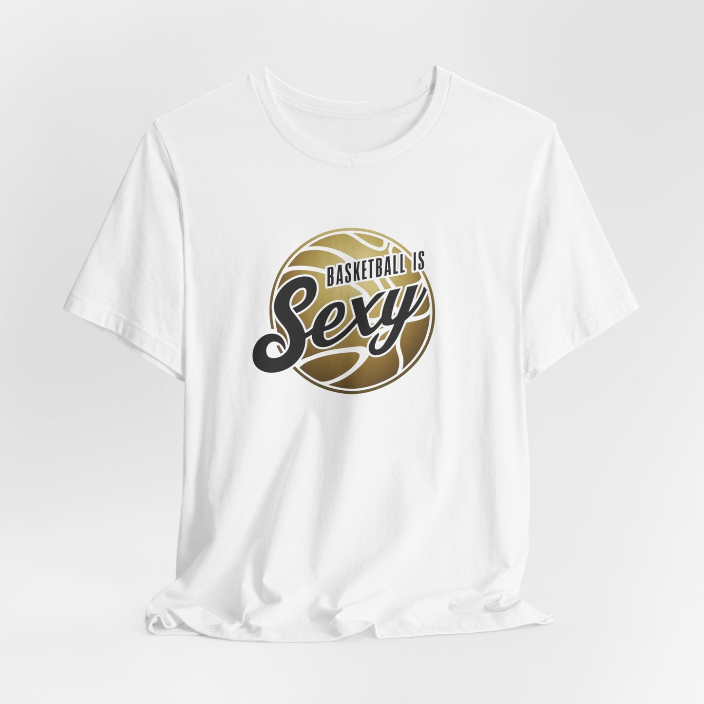 'Basketball is Sexy' Unisex Jersey Short Sleeve Tee