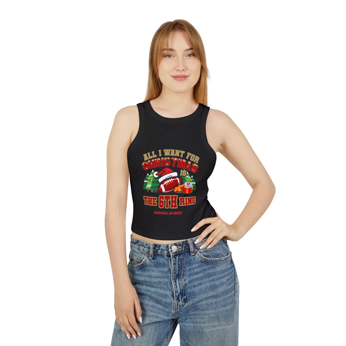 All I Want for Christmas is a 6th Ring - Women's Micro Rib Racer Tank Top