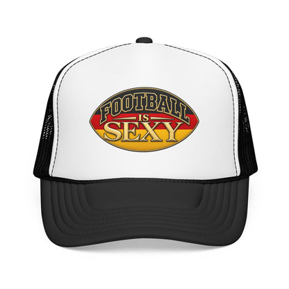 Germany Football Is Sexy Foam Trucker Hat