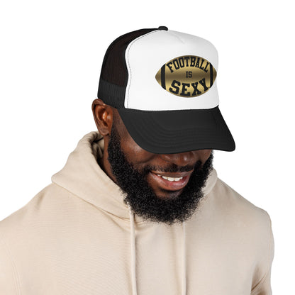 Football Is Sexy Black / Gold Logo Foam Trucker Hat