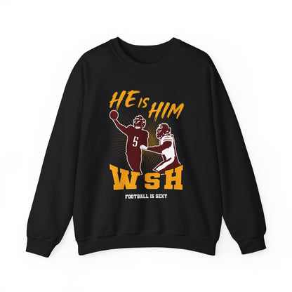 He IS Him Crewneck Sweatshirt