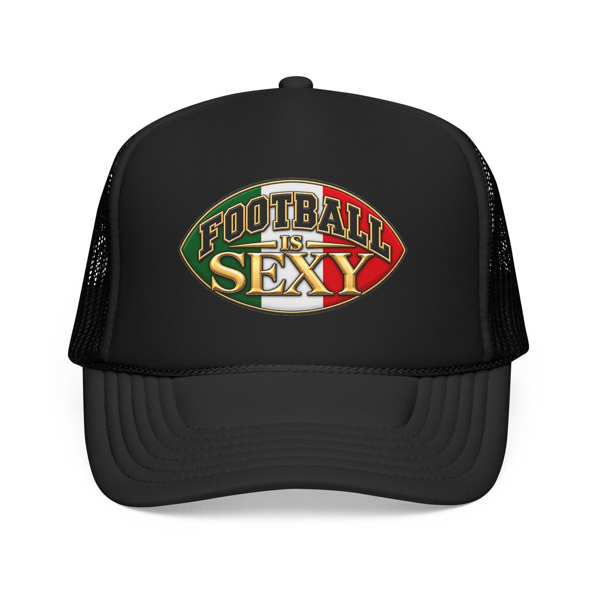 Mexico Football Is Sexy Foam Trucker Hat