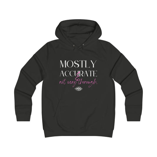 Mostly Accurate & Not Very Thorough Sexy Hoodie