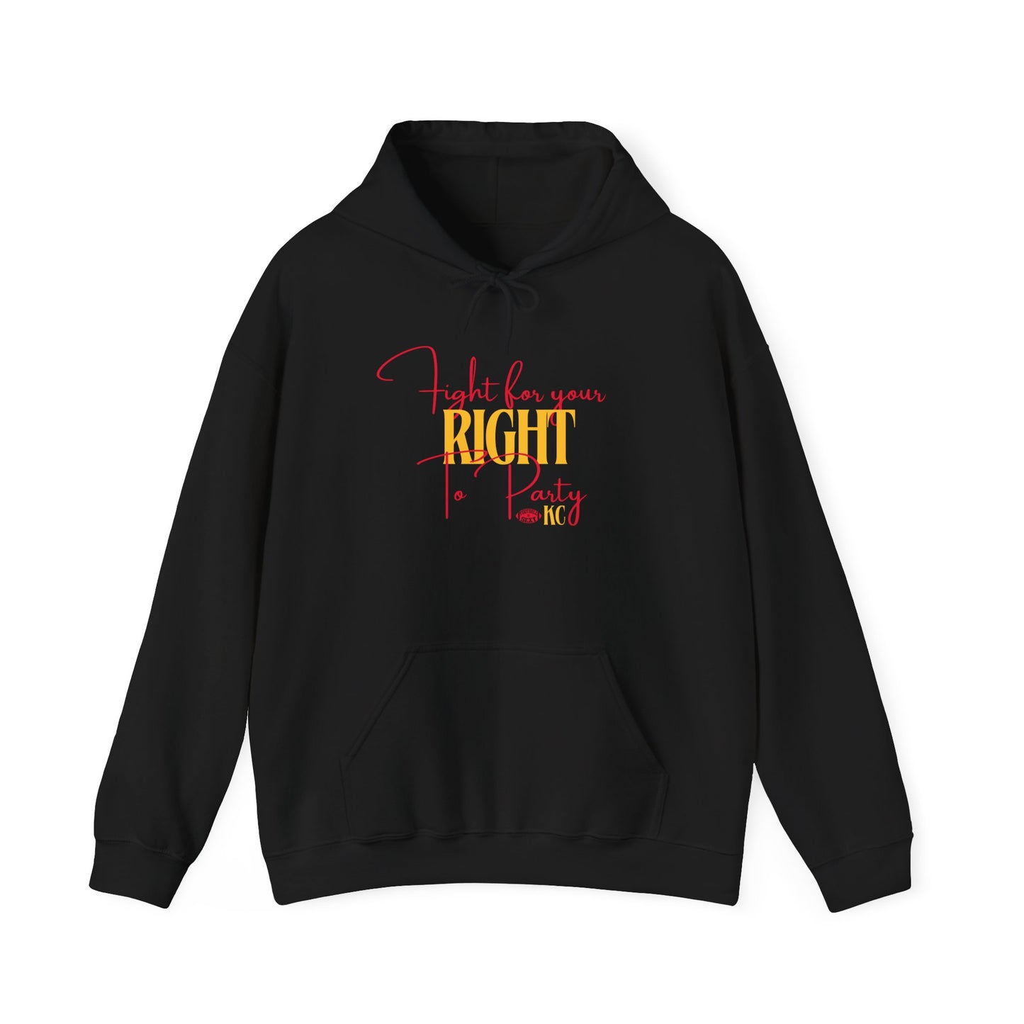 KC Fight for Your Right to PARTY Hoodie