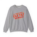 It Feels Like a Tay Tay Sunday Crewneck Sweatshirt