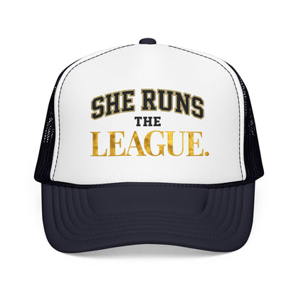 She Runs The League Foam Trucker Hat