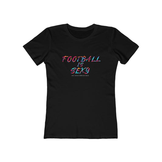 Football is Sexy #CancerSucks Tee