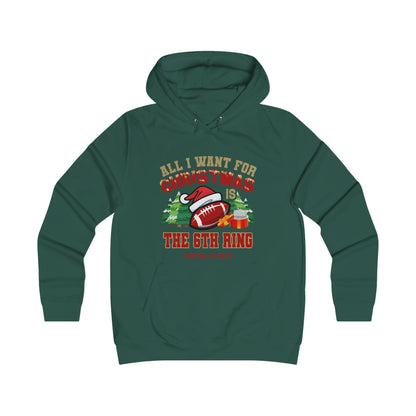 All I Want for Christmas is a 6th Ring Sexy Hoodie