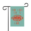 The Life of a FIS Girl Garden Banner | Blue & Orange