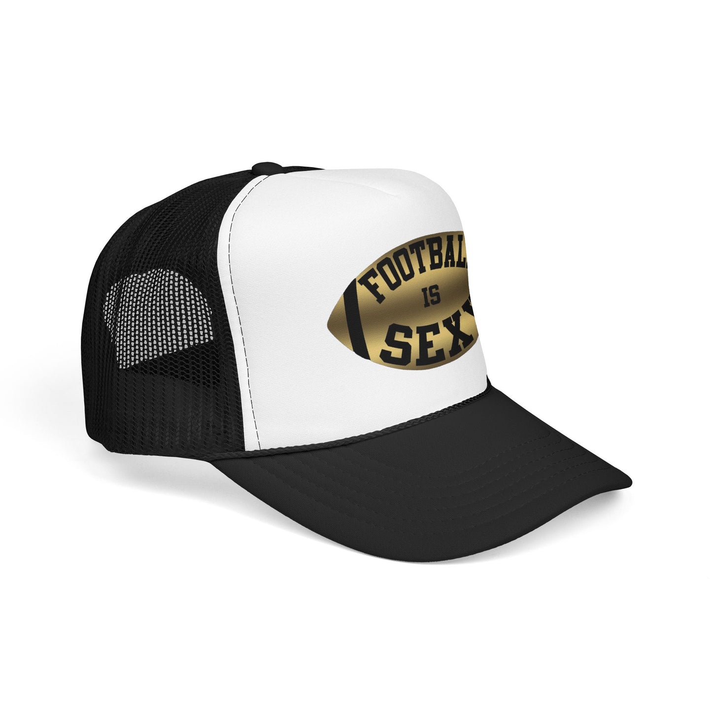 Football Is Sexy Trucker Hat (Foam)
