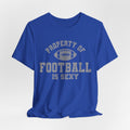 Property of Football is Sexy Lounge Crew