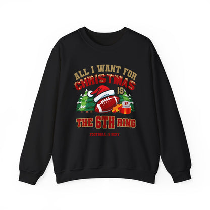 All I Want for Christmas is the 6th Ring Crewneck Sweatshirt - San Fran