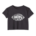 Football Is Sexy Crop Tee | White Logo