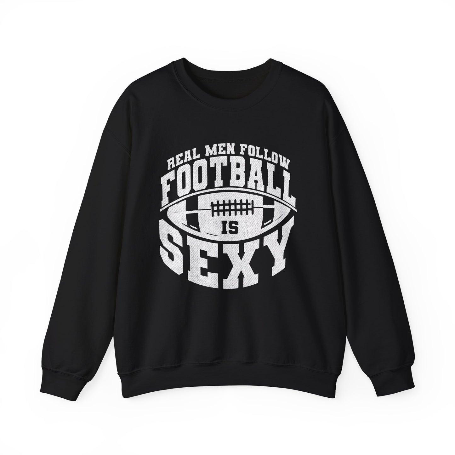 'Real Men Follow Football is Sexy' Crewneck Sweatshirt