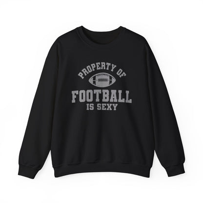 'Property of Football is Sexy' - Crewneck Sweatshirt - Black