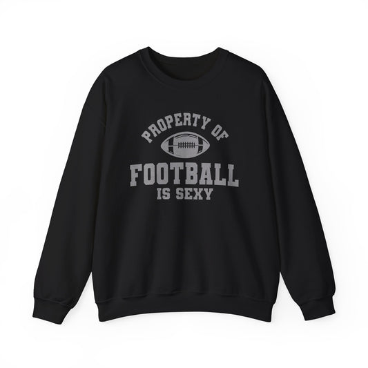 'Property of Football is Sexy' - Crewneck Sweatshirt - Black