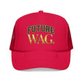 Future WAG Foam Trucker Hat
