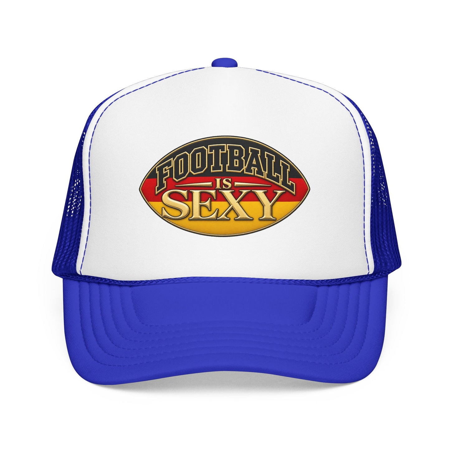Germany Football Is Sexy Foam Trucker Hat