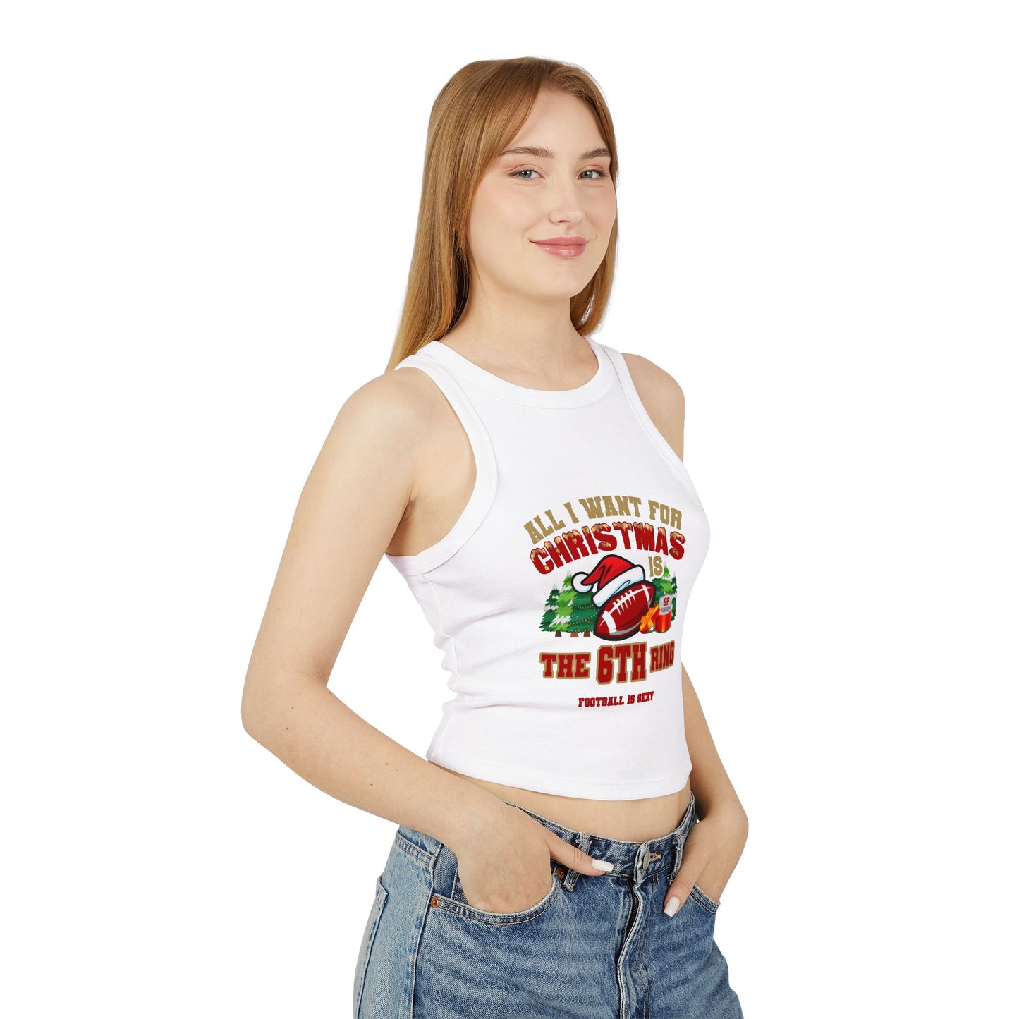 All I Want for Christmas is a 6th Ring - Women's Micro Rib Racer Tank Top