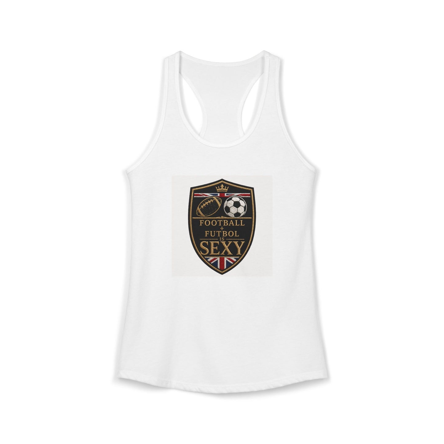 UK Football + Futbol Is Sexy White Razor Tank