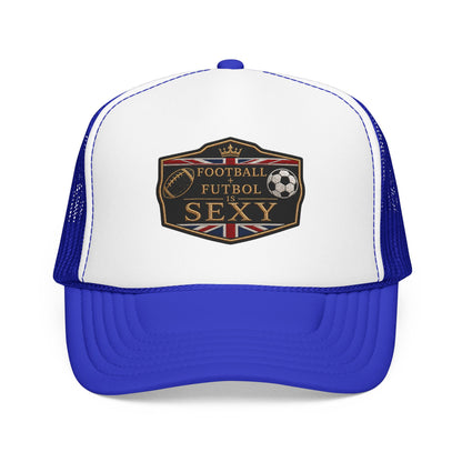UK Football + Futbol Is Sexy Trucker Hat